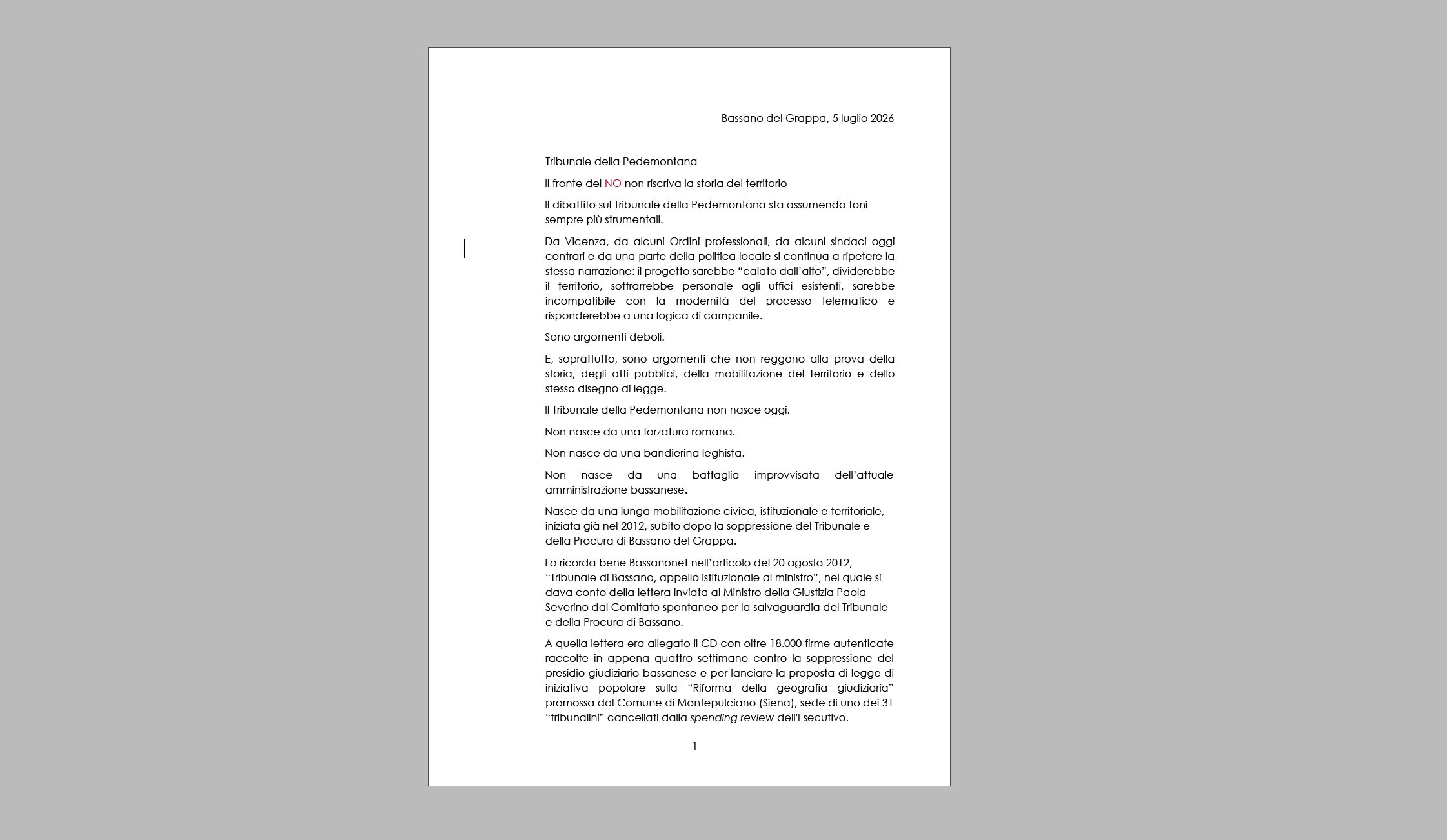Tribunale della Pedemontana: «Alcuni sindaci non possono riscrivere la storia»